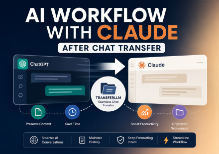 AI workflow with Claude after transferring chats from ChatGPT using TransferLLM for productivity and workflow management.