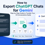 Export ChatGPT chats for Gemini using TransferLLM with a simple step-by-step AI conversation migration process.